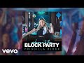 Priscilla Block - Ever Since You Left (Official Audio)