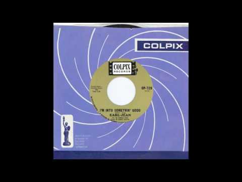 Earl-Jean – “I’m Into Something Good” (Colpix) 1964