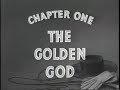 ZORRO S FIGHTING LEGION 1939 Chapter 1 12 The Golden God