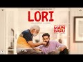 LORI Official Video Main Te Bapu Bir Singh Parmish Verma Sanjeeda Shaikh Jjust Music
