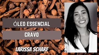 Óleo Essencial de Cravo , benefícios, para que serve