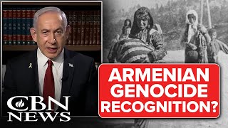 Netanyahu’s Shocking Armenian Genocide Recognition Exposed