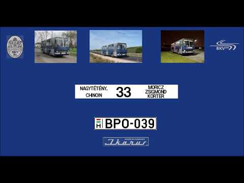 [SOUND] Budapest Bus Sound BPO-039 Ikarus 260.46 BKV 33-as viszonylat (KT)
