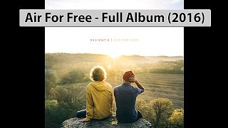 Relient K - Air For Free (2016) Full Album