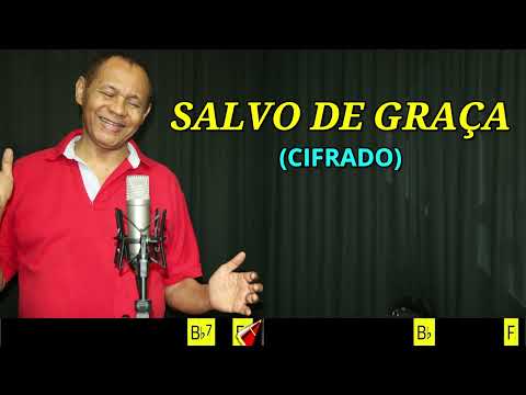 SALVO DE GRAÇA - 379. HARPA CRISTÃ- (CIFRADO) - Carlos josé