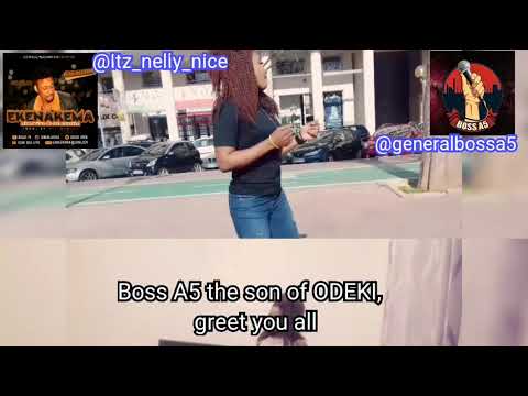 EKENAKEMA by Boss A5 Odeki officially out now.