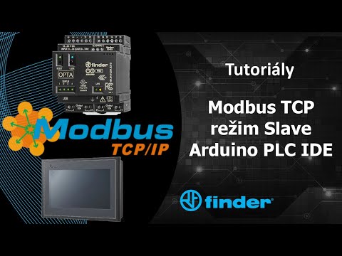 Tutoriál OPTA s Arduino PLC IDE: 04 - Modbus TCP v režimu Slave