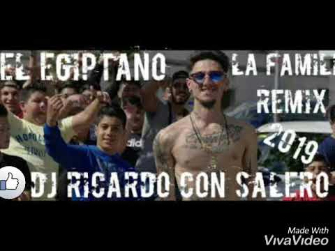 TRAP DEMBOW EL EGIPTANO LA FAMILIA REMIX DJ RICARDO CON SALERO 2019