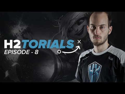H2torials Episode 8: FORG1VEN's Tristana