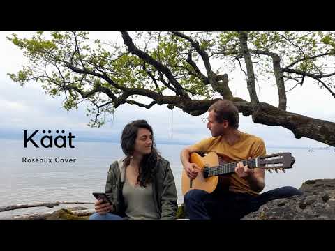 Käät - Roseaux feat. Blick Bassy (BIEROLAC cover)