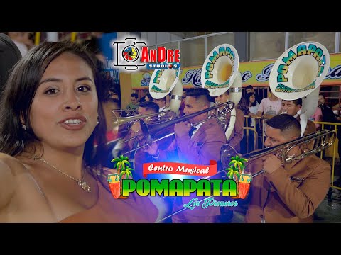 CENTRO MUSICAL POMAPATA ▶ No te Equivoques, La Cadena se rompiò, Triste Final /Dìa de la Madre 2022