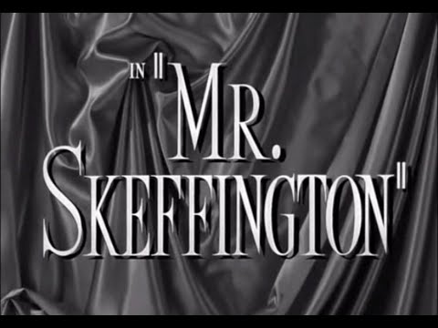 Mr. Skeffington (1944) - Main Title & Ending Card "Titles" - (WB - 1944)