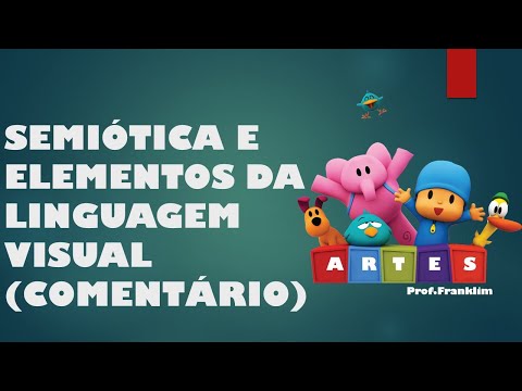 SEMIÓTICA E ELEMENTOS DA LINGUAGEM VISUAL COMENTÁRIO