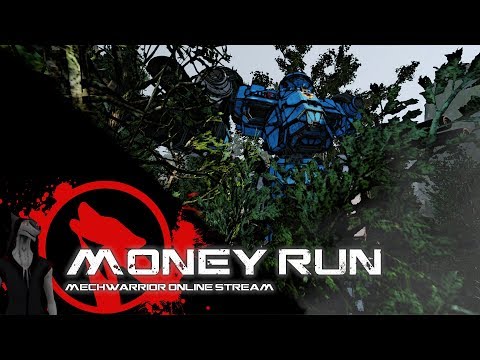 Money Run : solo Quick Play - Mechwarrior Online