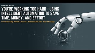 Robotic Process Automation for Your Information Management Strategy - Analyst Briefing