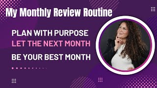 ✨ My Monthly Review Routine | How I Set Goals for My Business & Personal Life That Actually Work