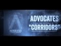 Advocates - Corridors [NEW SONG 2014] 