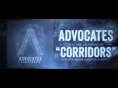 Advocates - Corridors [NEW SONG 2014]