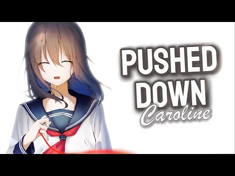 Nightcore - Pushed Down (Caroline) - (Lyrics)