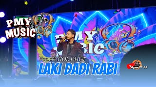 Download lagu LAKI DADI RABI VOC. OCHOL DHUT • PMY MUSIC mp3