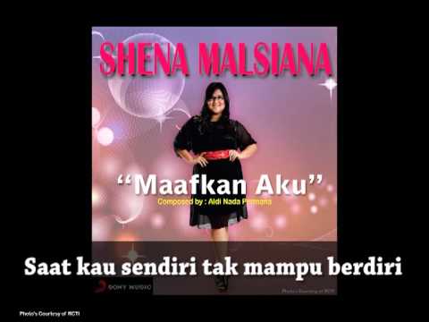 SHENA MALSIANA - Maafkan Aku (Lyrics Video)