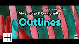 Mike Mago &amp; Dragonette - Outlines (Radio Edit) (Audio)