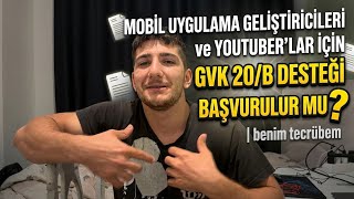 Mobil Uygulama Geliştiricileri ve YouTuber'lar İçin GVK 20/B desteği başvurulur 