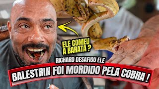 🚨BALESTRIN FOI PICADO PELA COBRA DO RICHARD - ELE COMEU UMA BARATA ?