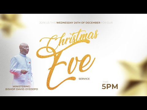 CHRISTMAS EVE SERVICE | 24, DECEMBER 2025 | FAITH TABERNACLE OTA.
