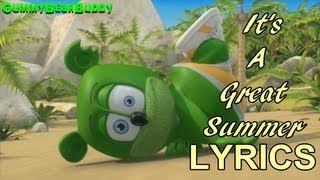 Gummy Bear - It&#39;s A Great Summer with Lyrics