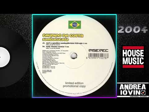 Gaudino Da Costa - Sambatucada (Nari & Gaudino Sambadhrome Club Mix)