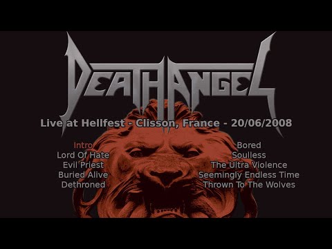 Death Angel (US) - Live at Hellfest 2008 (20/06/2008) [Audio only]