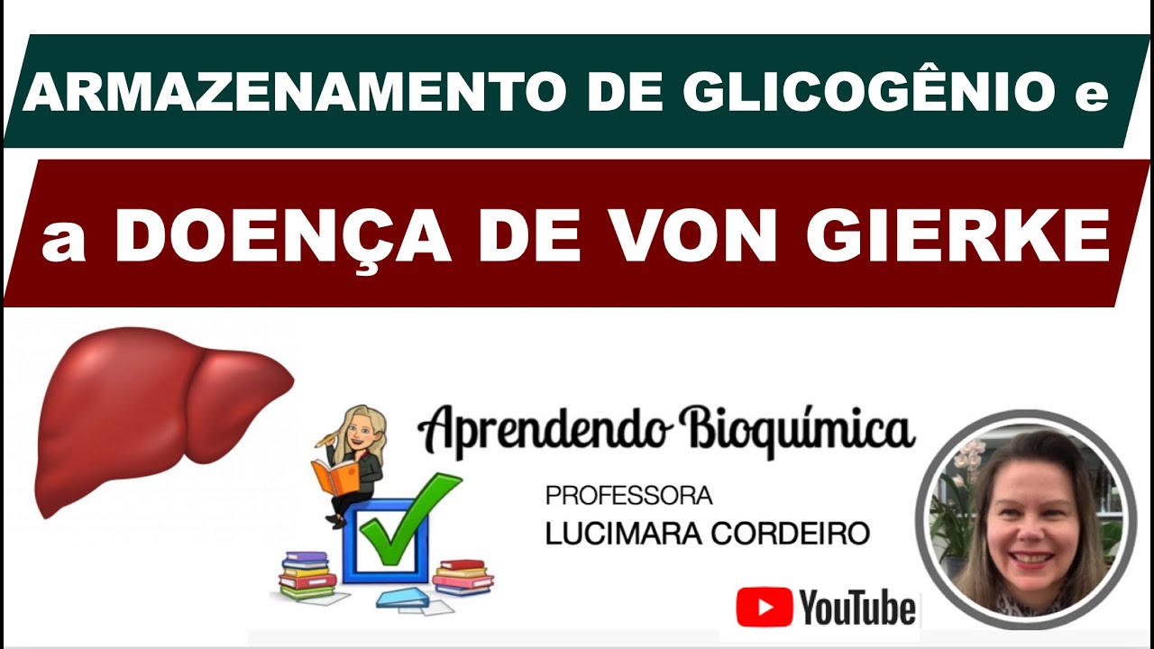 BIOQUÍMICA | Metabolismo do glicogênio | Doença de von Gierke