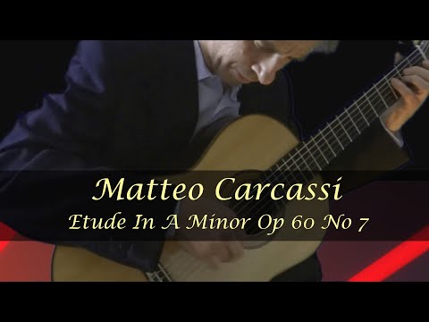 Etude In A Minor - Carcassi Matteo