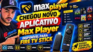 FIRE TV STICK SELECT COM NOVO APLICATIVO DE IPTV MAX PLAYER  TESTE GRÁTIS AGORA