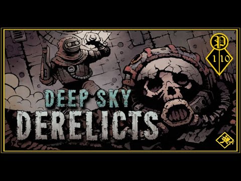 🌌 𝕯𝖊𝖊𝖕 𝓢𝓴𝔂  𝕯𝖊𝖗𝖊𝖑𝖎𝖈𝖙𝖘 🌌 - Chapter 1/10 : WEILON Derelict - Playthrough - No Commentary