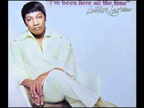 LUTHER INGRAM-ain't hat loving you(for more reason than one)