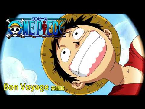 【聽歌學英文-東洋風】海賊王第四季片頭曲OP4｜Bon Voyage！｜英語版