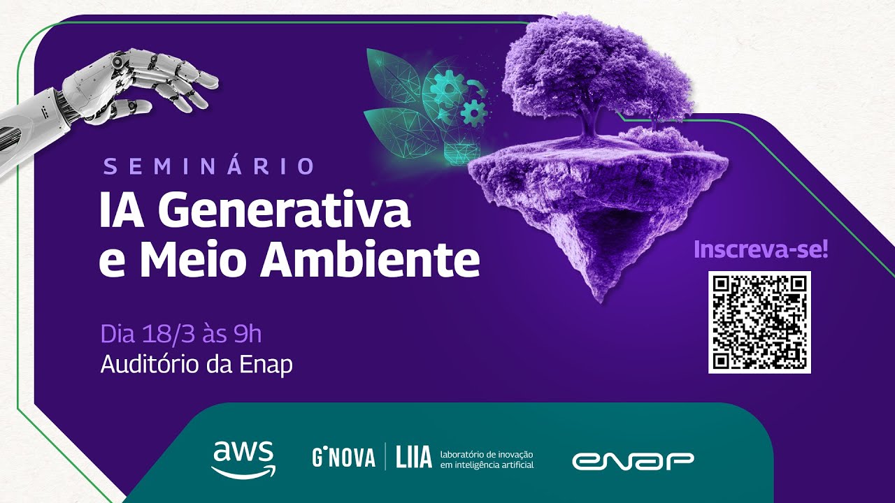SEMINÁRIO IA E MEIO AMBIENTE: CONSTRUINDO FUTUROS POSSÍVEIS