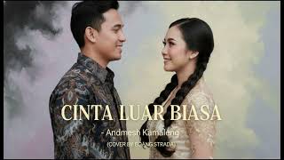 Download lagu Andmesh Kamaleng (CINTA LUAR BIASA), COVER By Boang STRADA @Boang67 mp3 Download lagu Andmesh Kamaleng (CINTA LUAR BIASA), COVER By Boang STRADA @Boang67 mp3