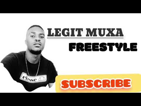 LEGIT MUXA - FREESTYLE