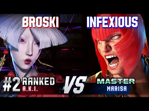 SF6 ▰ BROSKI (#2 Ranked A.K.I.) vs INFEXIOUS (Marisa) ▰ High Level Gameplay
