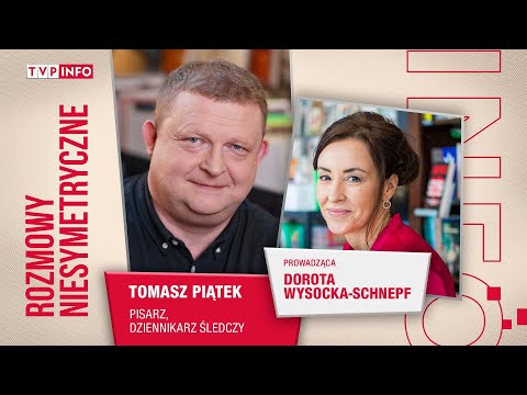 Tomasz Piątek: Macierewicz pracuje dla Rosji | ROZMOWY NIESYMETRYCZNE