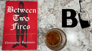 Between Two Fires by Christopher Buehlman (SPOILERS) | Book Review &amp; Analysis
