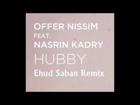 Offer Nissim Feat Nasrin Kadry - Hubby
