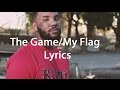My Flag/Da Homies Lyrics