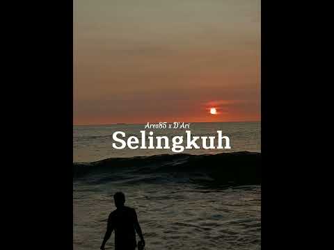 Selingkuh _ Area85 x D'Ari