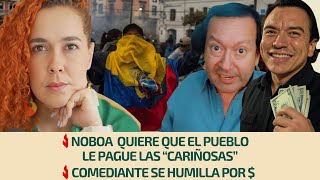 Noboa Wants People to Pay Him Back for His Affection | Comedian Humiliates Himself for $