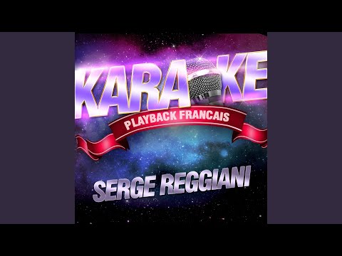 Il Suffirait De Presque Rien — Karaoké Playback Instrumental — Rendu Célèbre Par Serge...