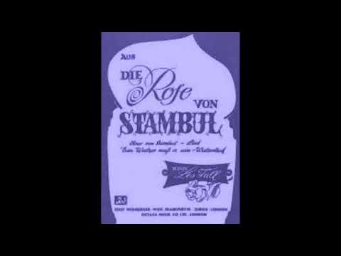 Leo Fall: "Die Rose von Stambul"